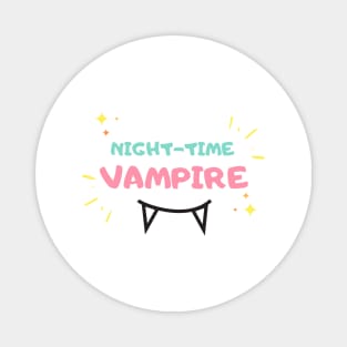 Night-Time Vampire Magnet